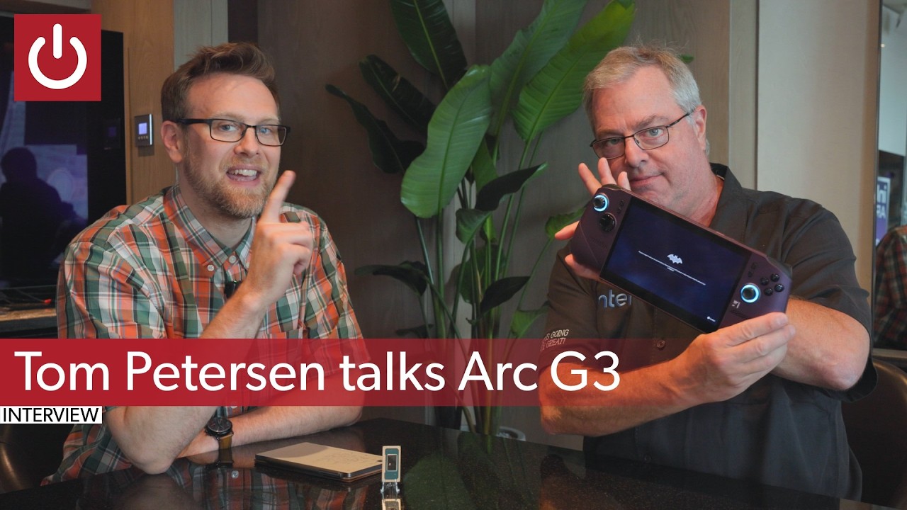 Intel's Tom Petersen talks Arc G3, handheld gaming