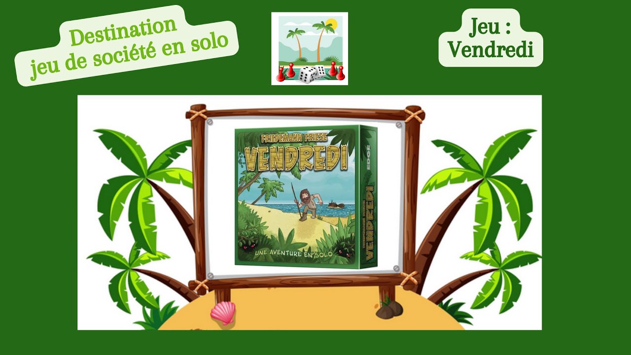 🏝️ Vendredi ♠ jeu de société en solo 🏝️