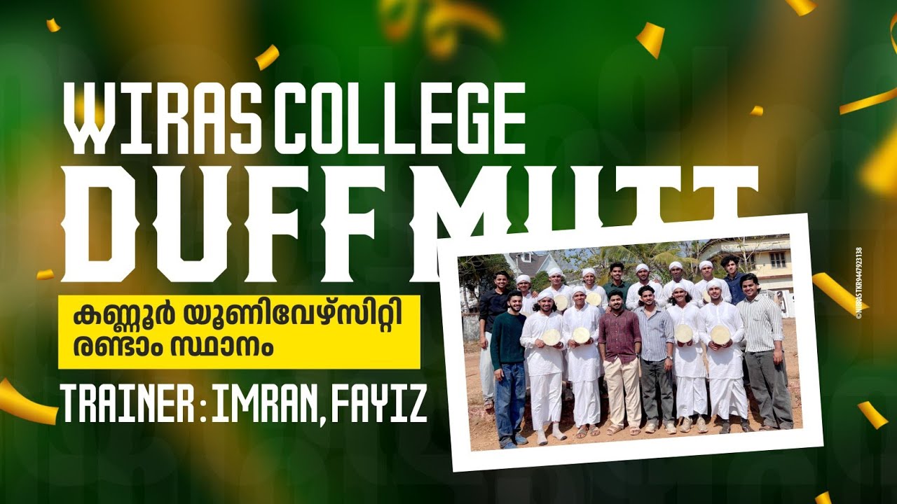 DUFF MUTTU 2nd PRIZE WIRAS CLG2025 |KANNUR UNIVERSITY KALOLSAVAM.TRAINERS IMRAN  & FAYIS