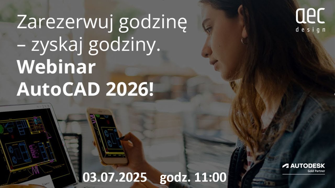 Poznaj funkcje AutoCAD 2026 i usprawnij swoją codzienną pracę