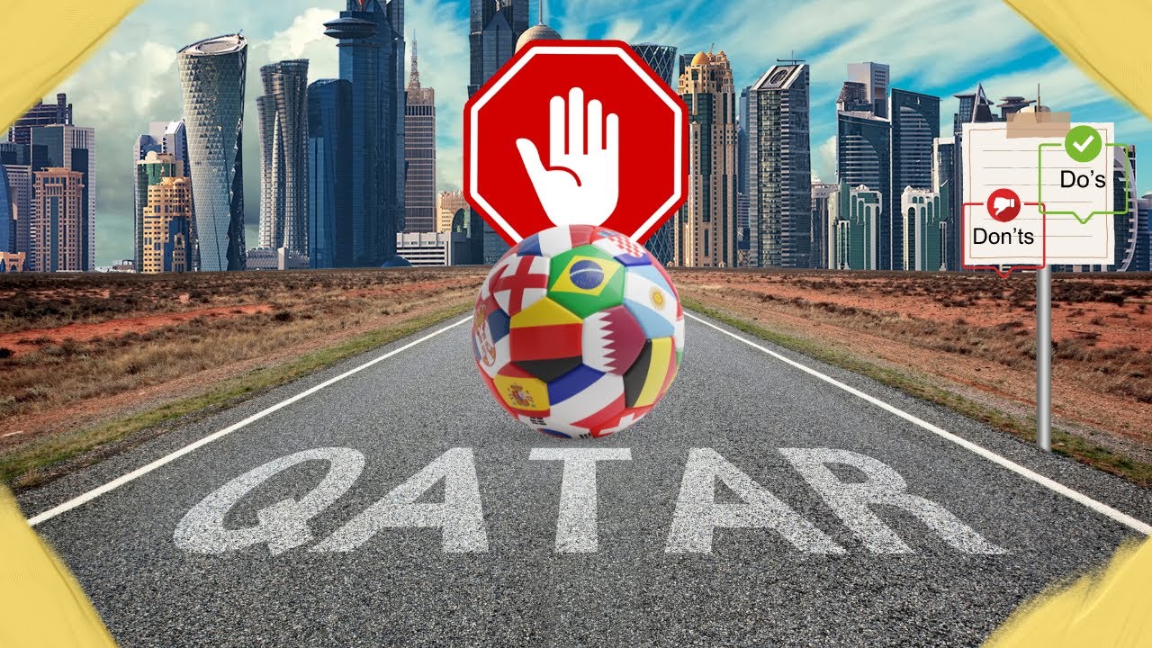 Qatar fan rules world cup 2022 that you should know