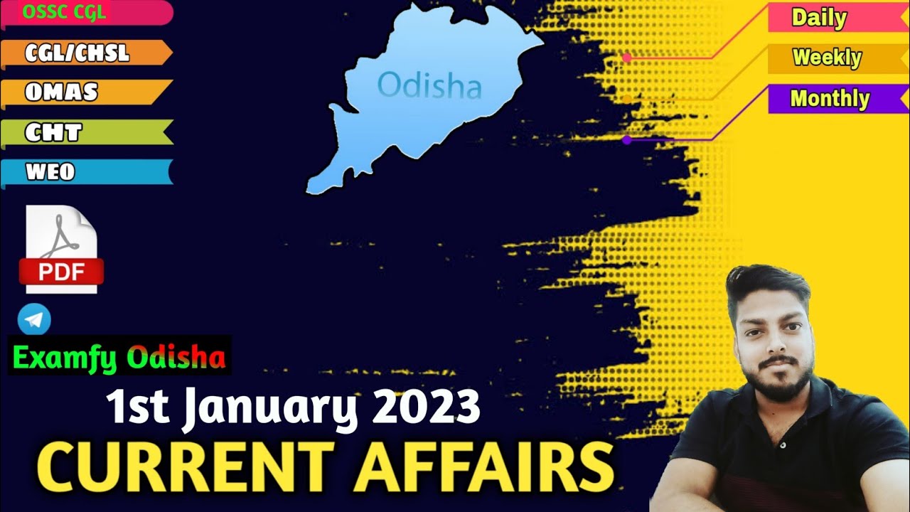 Daily Current Affairs for OMAS, OSSC CGL, CHT, OPRB, and Other state Examinations