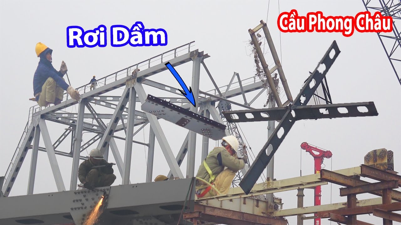 Thót Tim Với Cảnh Thanh Dầm Rơi Lủng Liểng Từ Trên Cao - Tiếp Tục Cẩu Cầu