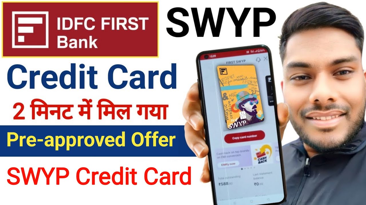 IDFC First Bank SWYP CREDIT CARD Pre-approved Offer 2024 Instant Approval