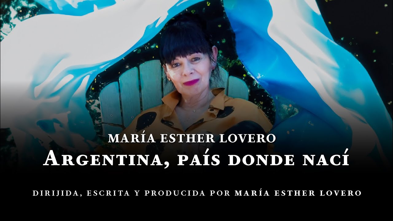Trailer de Argentina, país donde nací - Documental de María Esther Lovero