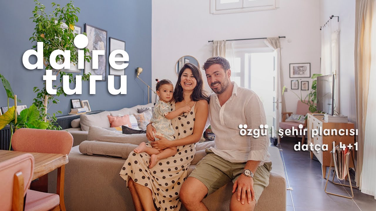Daire Turu: Özgü ve Ailesinin Datça'daki Evi