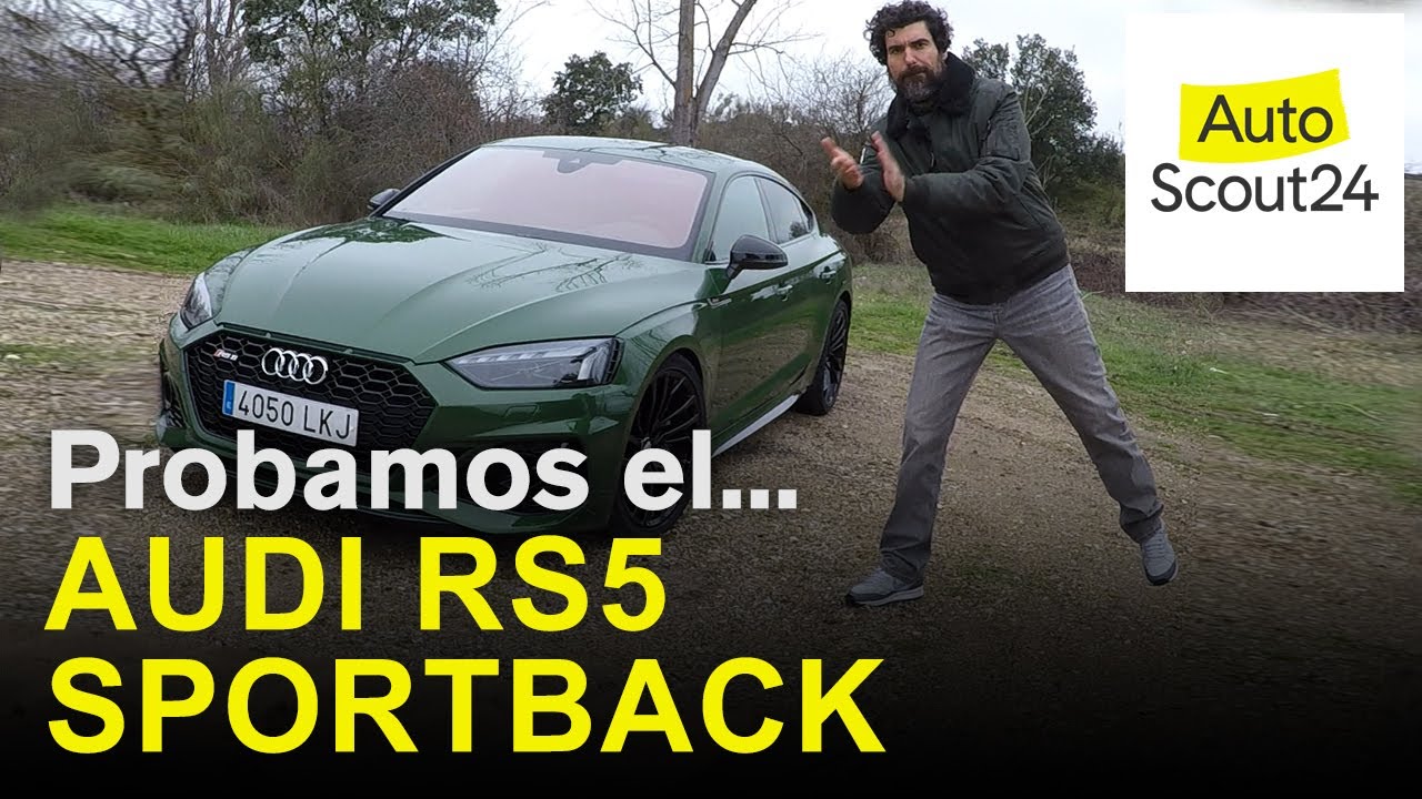 Vídeo prueba Audi A5 Sportback RS5. Autoscout24
