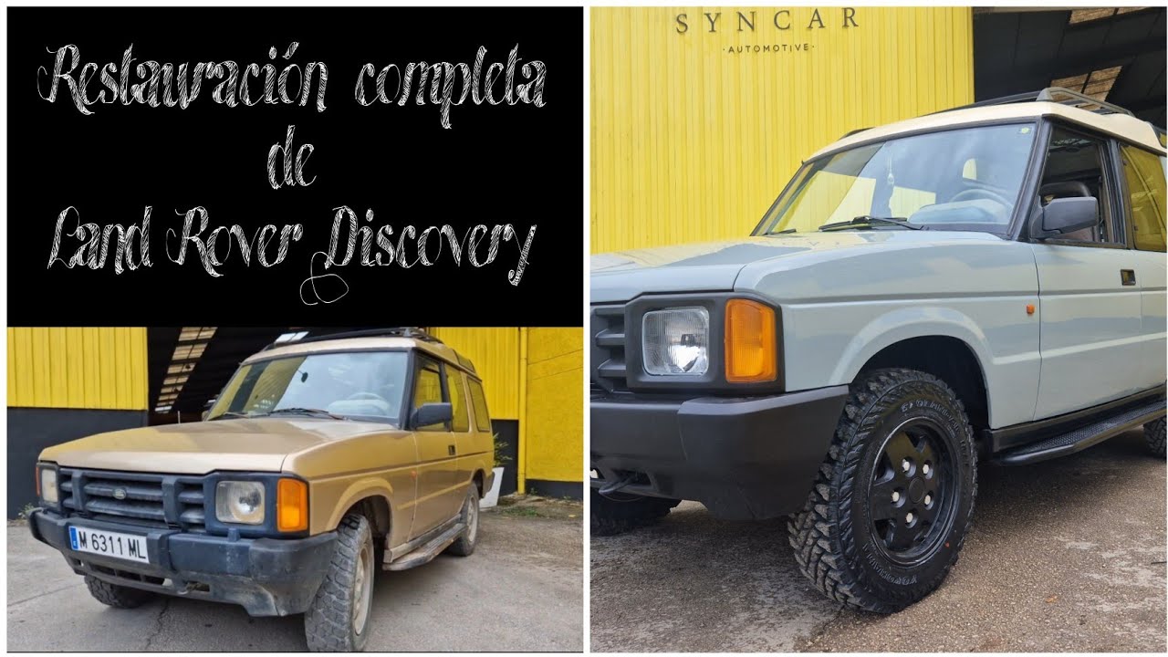 Restauración completa de Land Rover Discovery