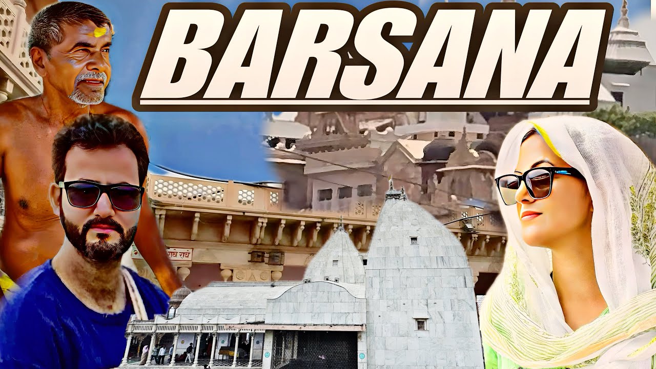 Radha Rani Temple | Barsana Tour Guide | Barsana Nandgaon Village