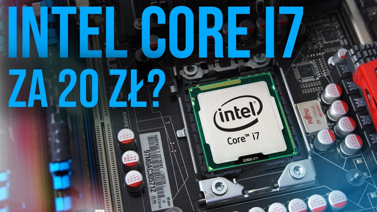 Intel Core i7 za 20 zł - TEST