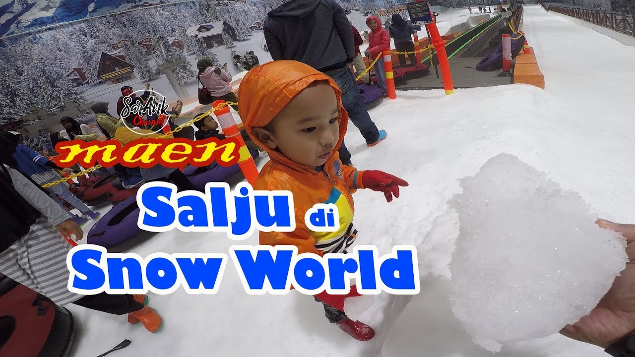 Liburan di Snow world