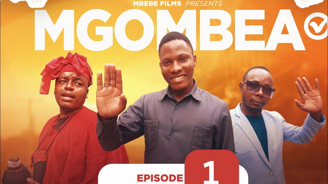 MGOMBEA [ 1 ]  CHANDIMU & MBEMBE 