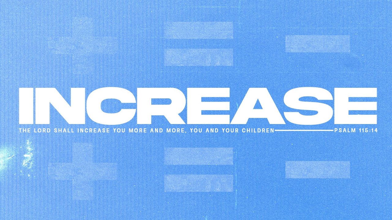 Increase I Pastor Chuck Ramsey - February 8, 2026