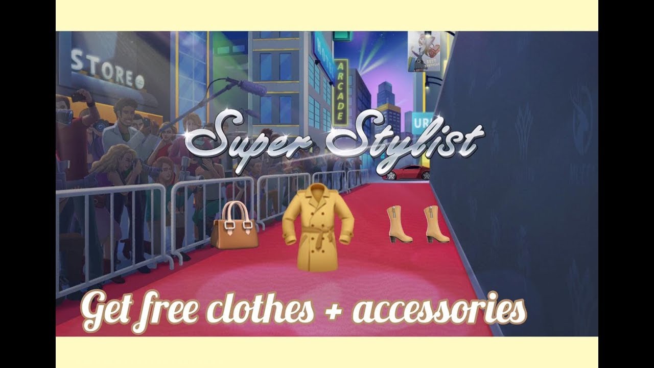 How to get free Clothes & Accessories in Super Stylist Game