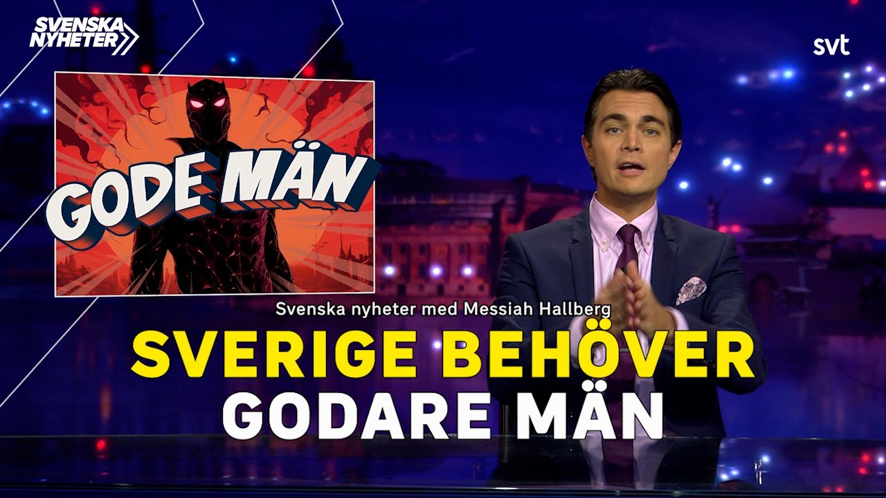 Svenska nyheter om onda gode män