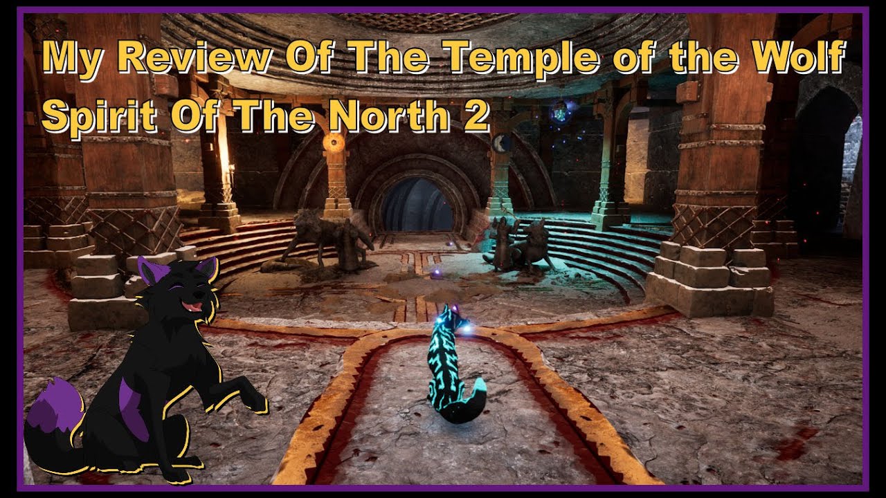 My Review Of The Temple of the Wolf Spirit Of The North 2