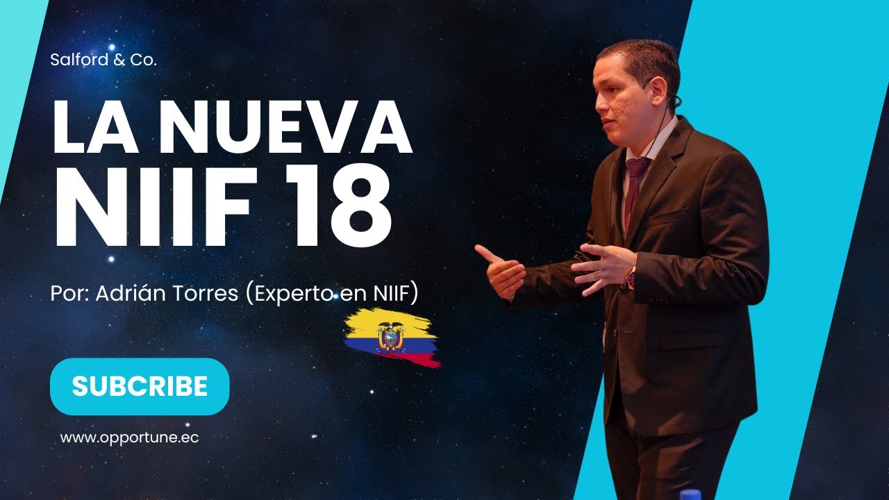 NIIF 18: La NUEVA norma que cambiará la presentación del ESTADO DE RESULTADOS INTEGRAL