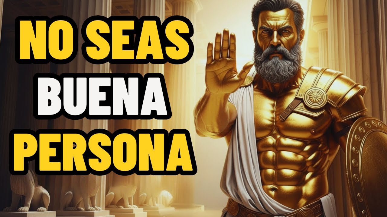 Deja de Ser BUENO y Empieza a Ser INTELIGENTE | ESTOICISMO