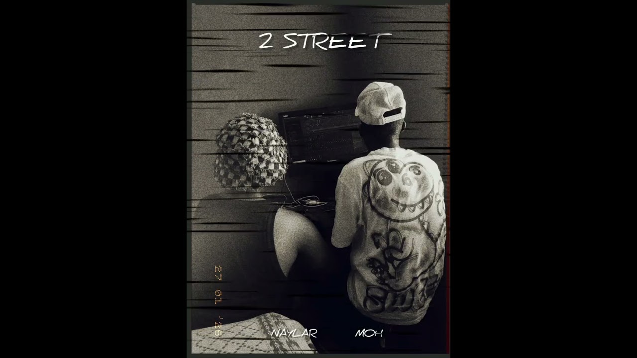 2 STREET (feat. Moh)