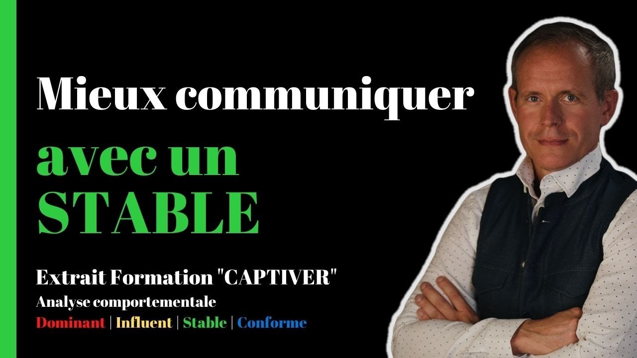 🟩 Bien communiquer avec la Méthode DISC : le profil stable (vert)