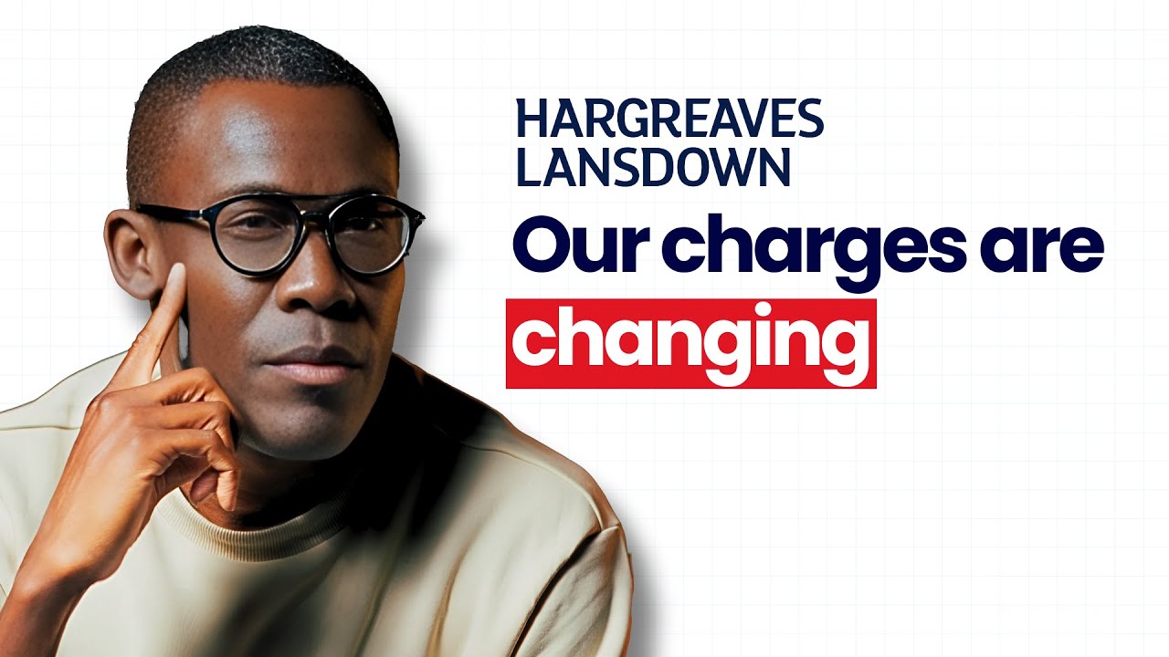 Компания Hargreaves Lansdowne снижает тарифы и вводит новые.