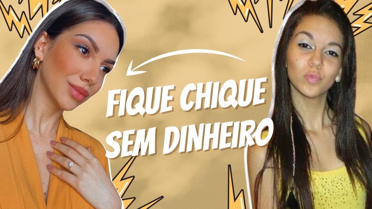 COMO FICAR CHIQUE E ELEGANTE COM POUCO DINHEIRO