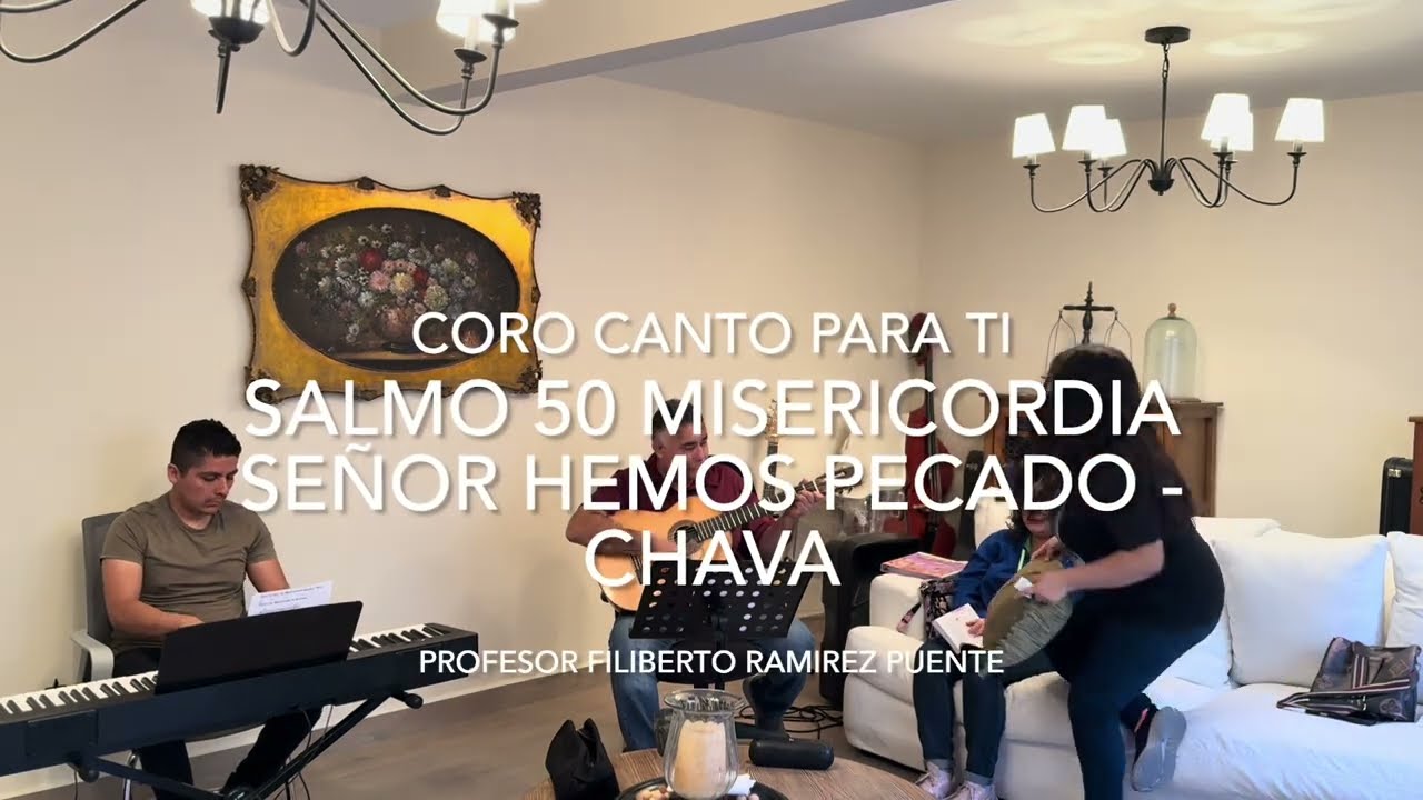 SALMO 50 MISERICORDIA SEÑOR HEMOS PECADO - CHAVA 