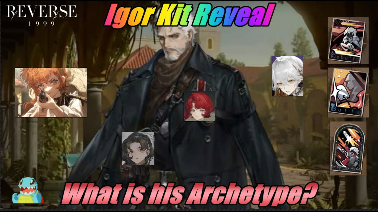 Igor - Kit Reveal - Reverse1999