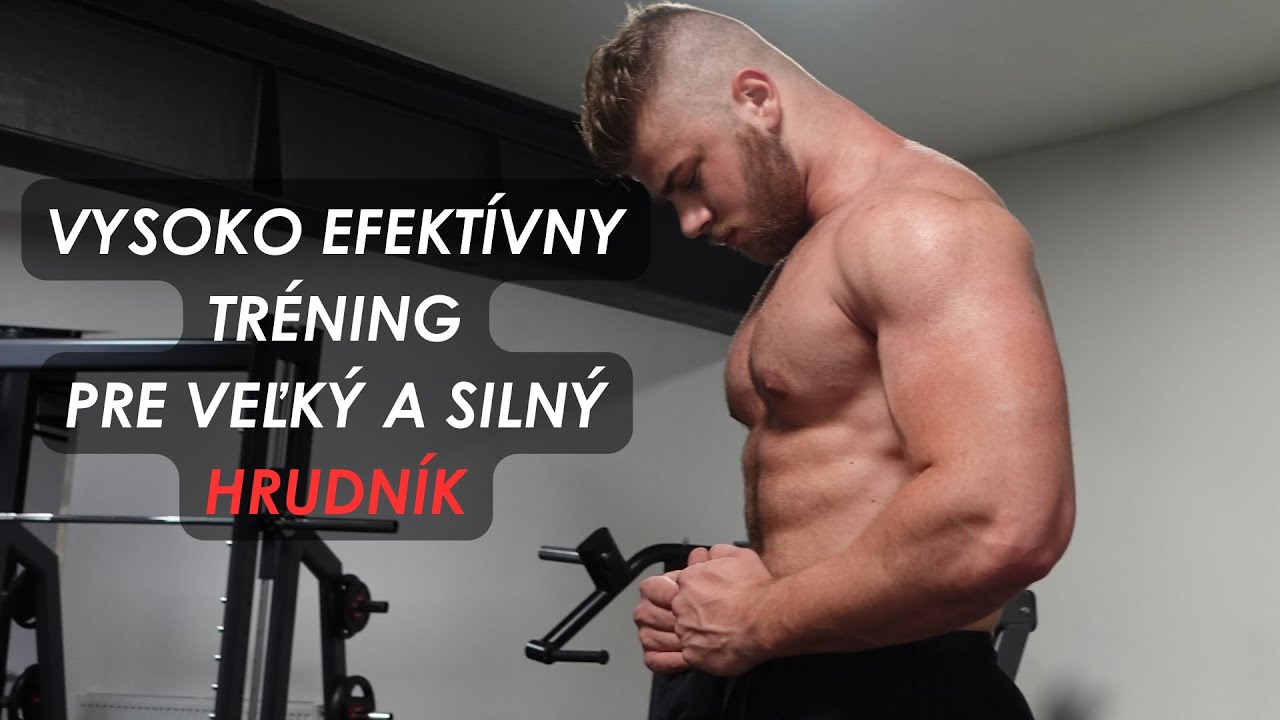 Ako na veľký hrudník ? I Nový štýl tréningu