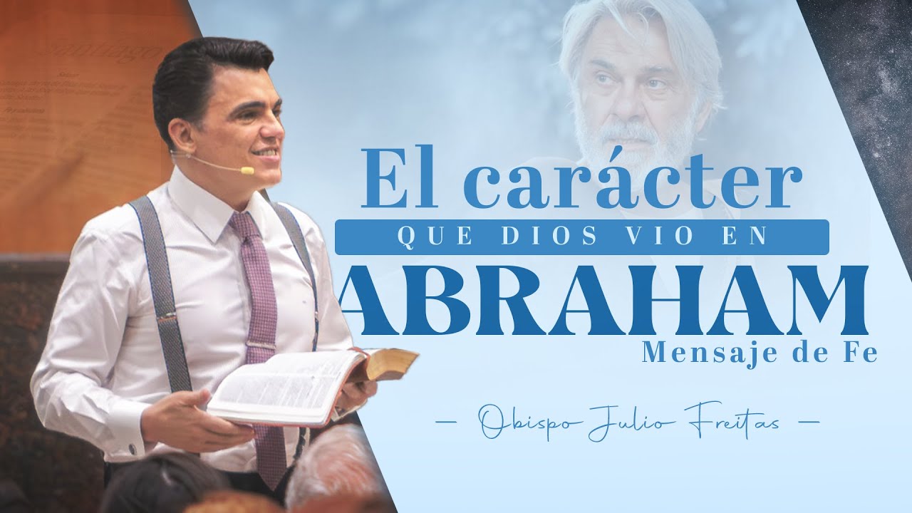 El carácter que Dios vio en Abraham❗| Sede Nacional, Argentina 🇦🇷