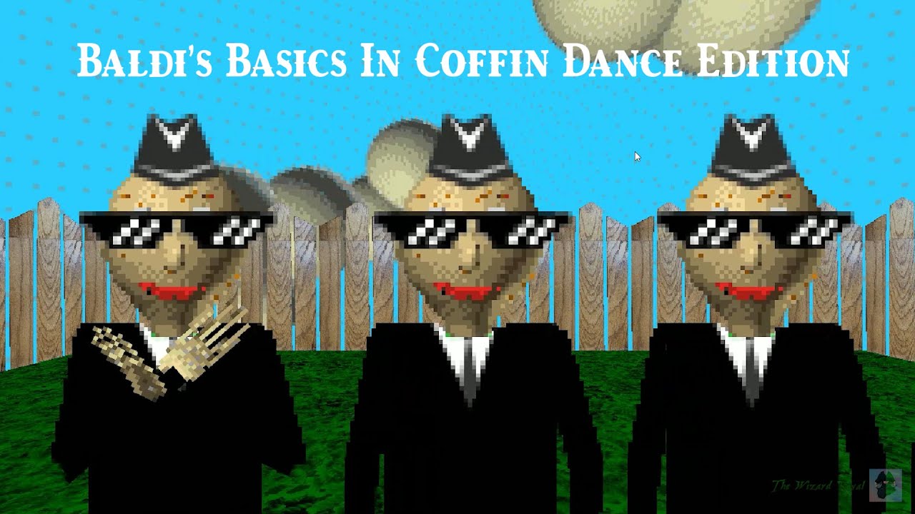 Coffin Dance Meme | Baldi has brothers [Baldi's Basics Plus Mod]