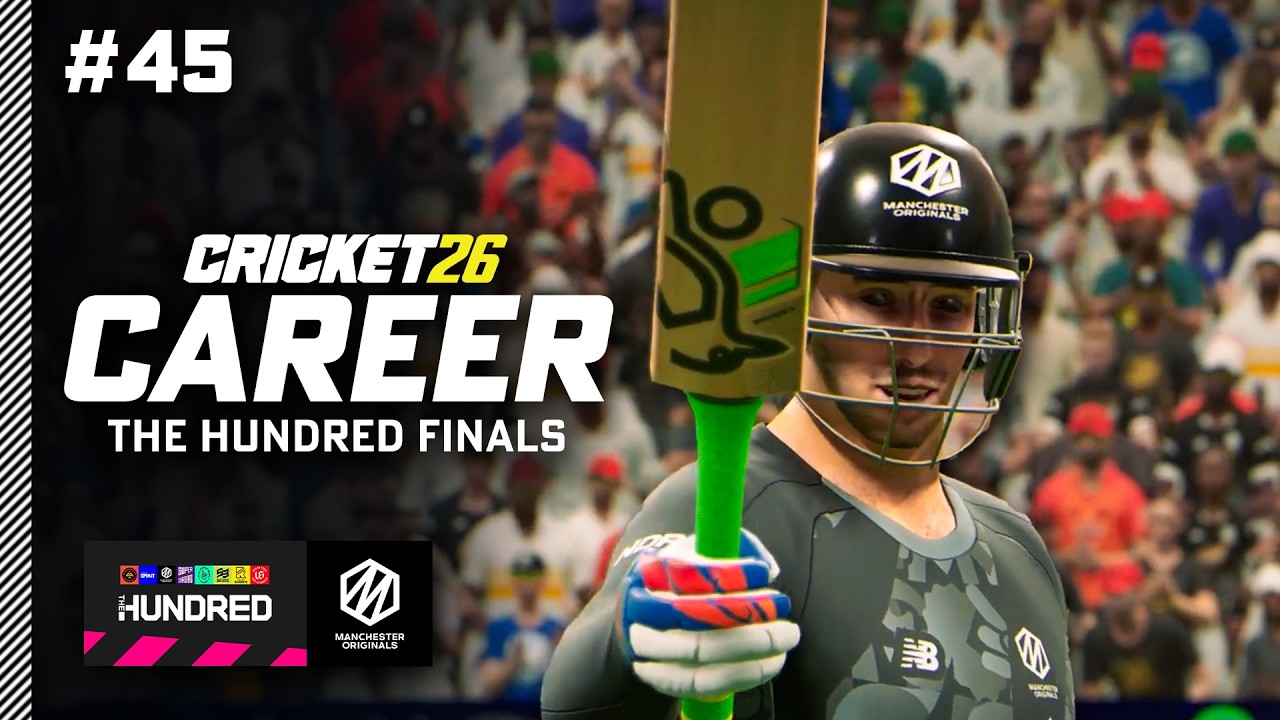 СОТНЯ ФИНАЛОВ - Режим карьеры в Cricket 26 #45
