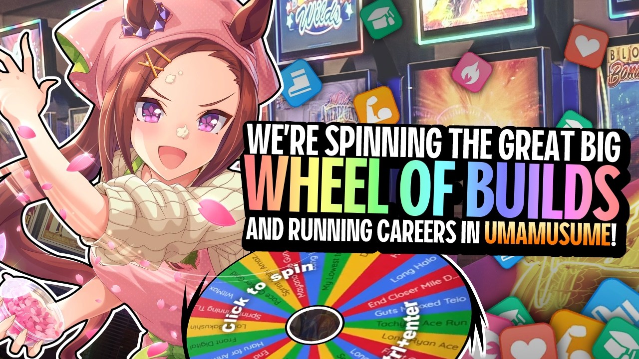 It's the 🎰WHEEL OF BUILDS🎲 today in UMAMUSUME!! We're building PACE BAKUSHIN, GUTS TEIO, and more?!