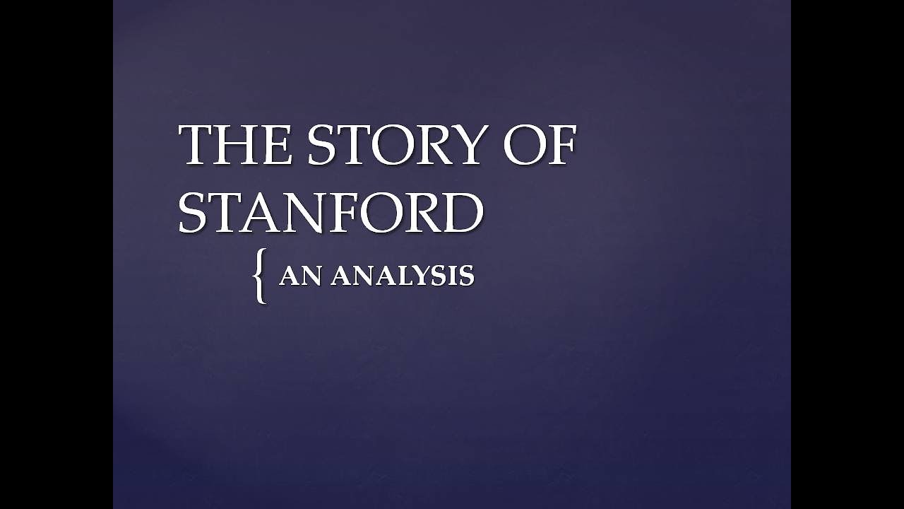 The Story of Stanford - Analysis #shortstory #analysis #history_of _stanford_university