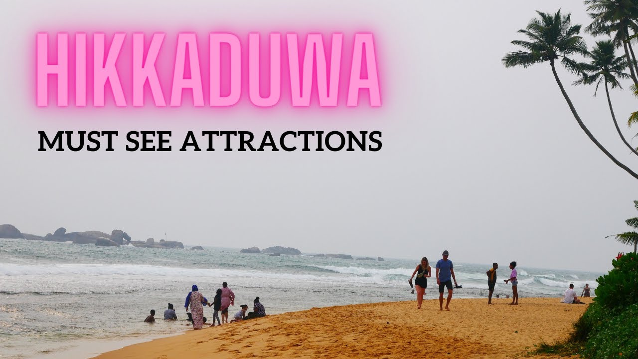 Hikkaduwa, Sri Lanka must see attractions | Beach party chicks and Booze