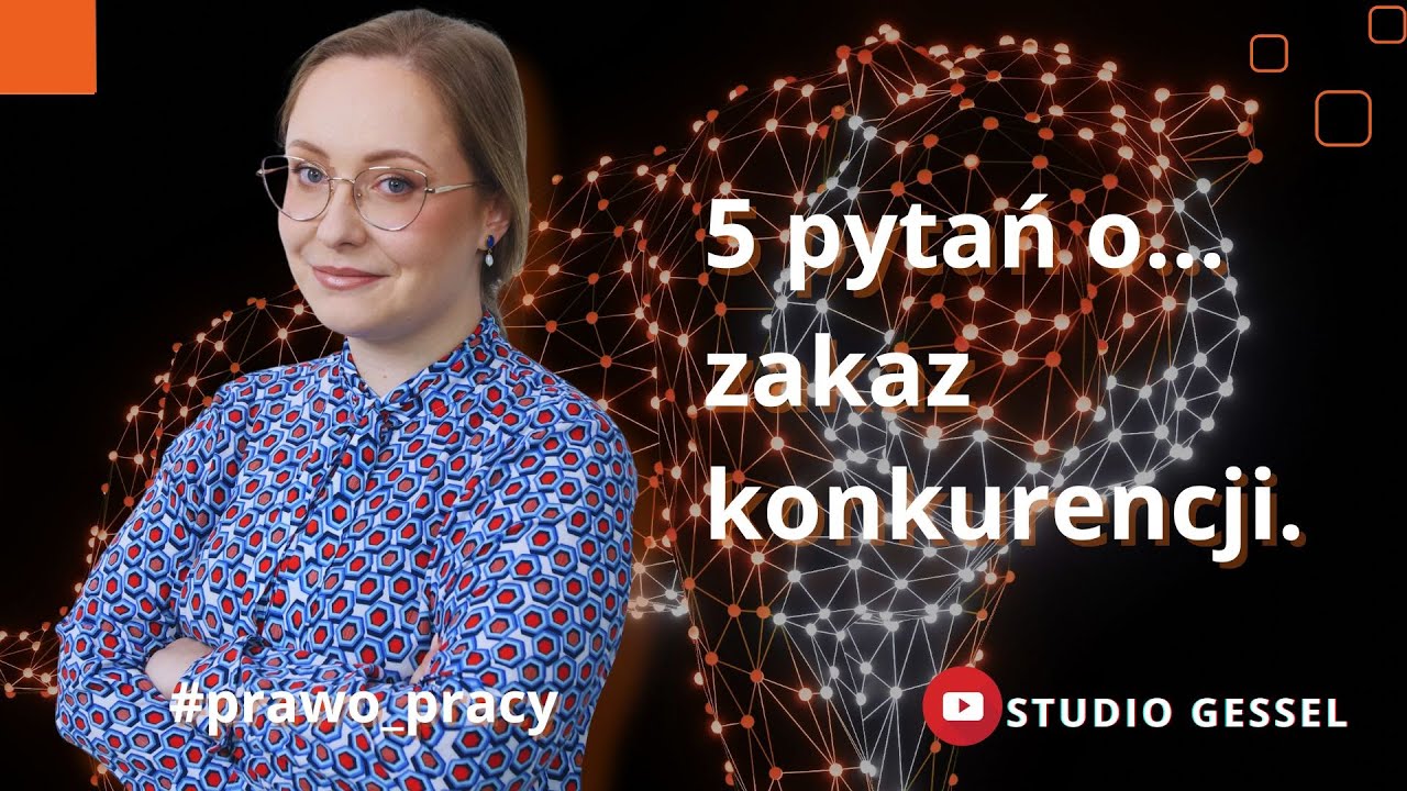 5 pytań o zakaz konkurencji 🙅 | Studio GESSEL