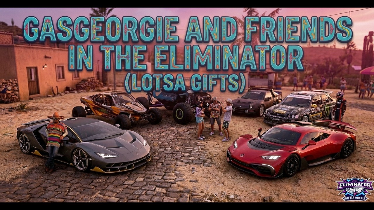 GasGeorgie & Friends in The Eliminator (Lotsa gifts) #fh5 #forzahorizon5 #eliminator