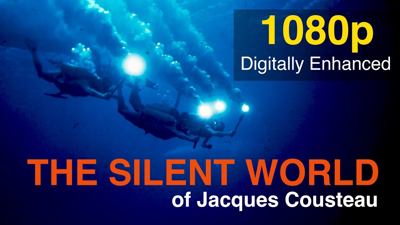 The Silent World of Jacques Cousteau - 1080p Best Quality - (Le Monde du silence) - 1956