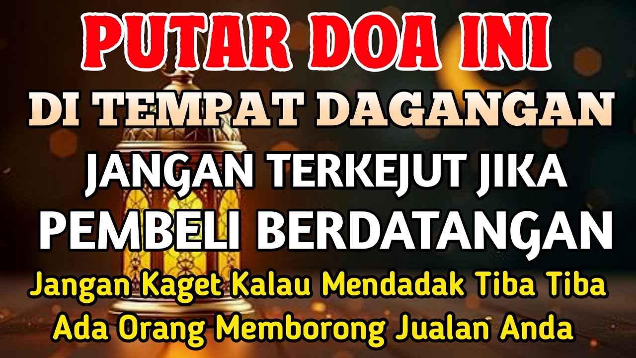 YA ROHMAN , YA ROHIM 🤲🤲 Pelaris Dagangan Pemanggil Pembeli Pembuka Aura Toko/Warung