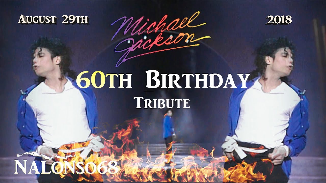 Michael Jackson's ♛ 60th Birthday Tribute 2018