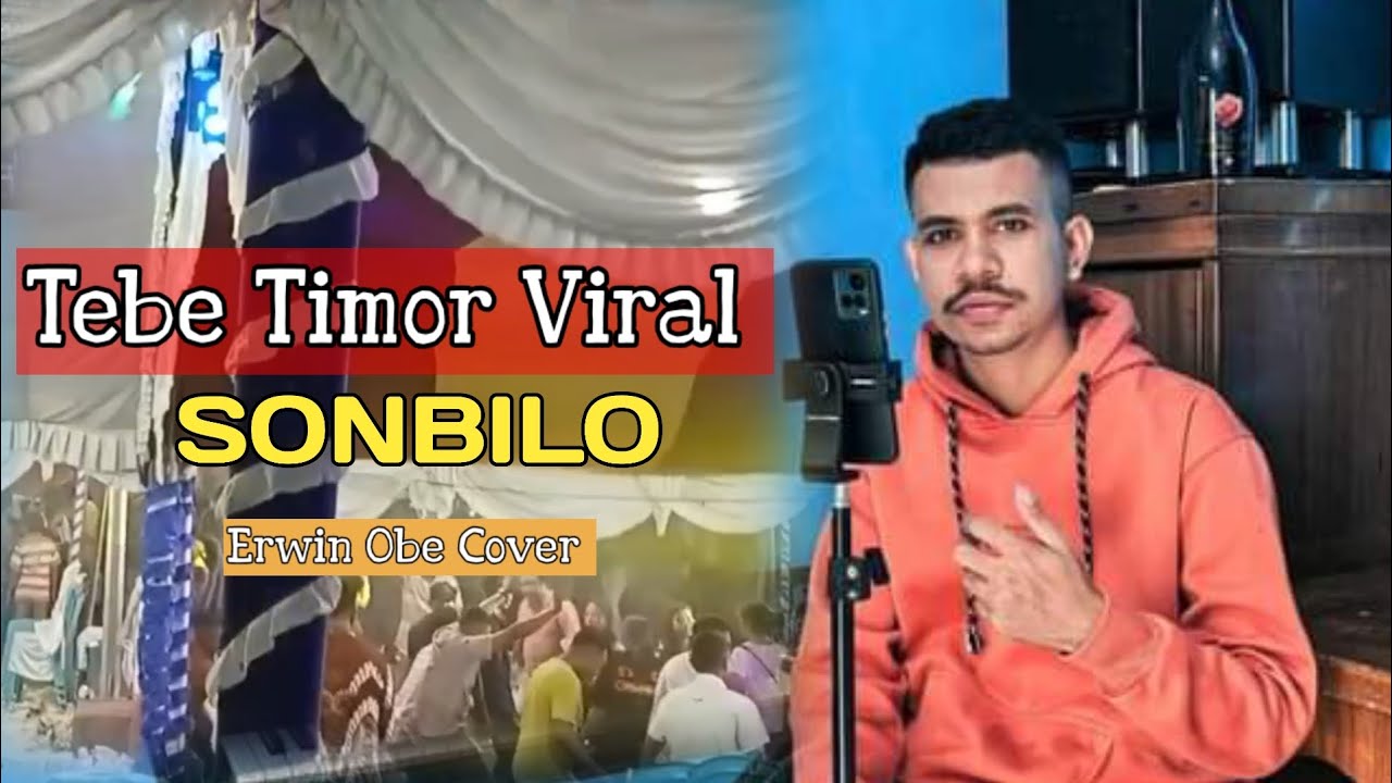 Tebe Timor Viral__SONBILO || Cipt.Sius Otu (Cover Erwin Obe)