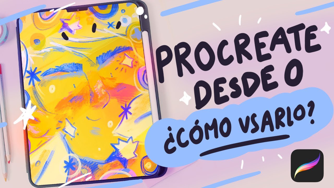 Clase Gratis: Aprende Procreate F&aacute;cil desde 0