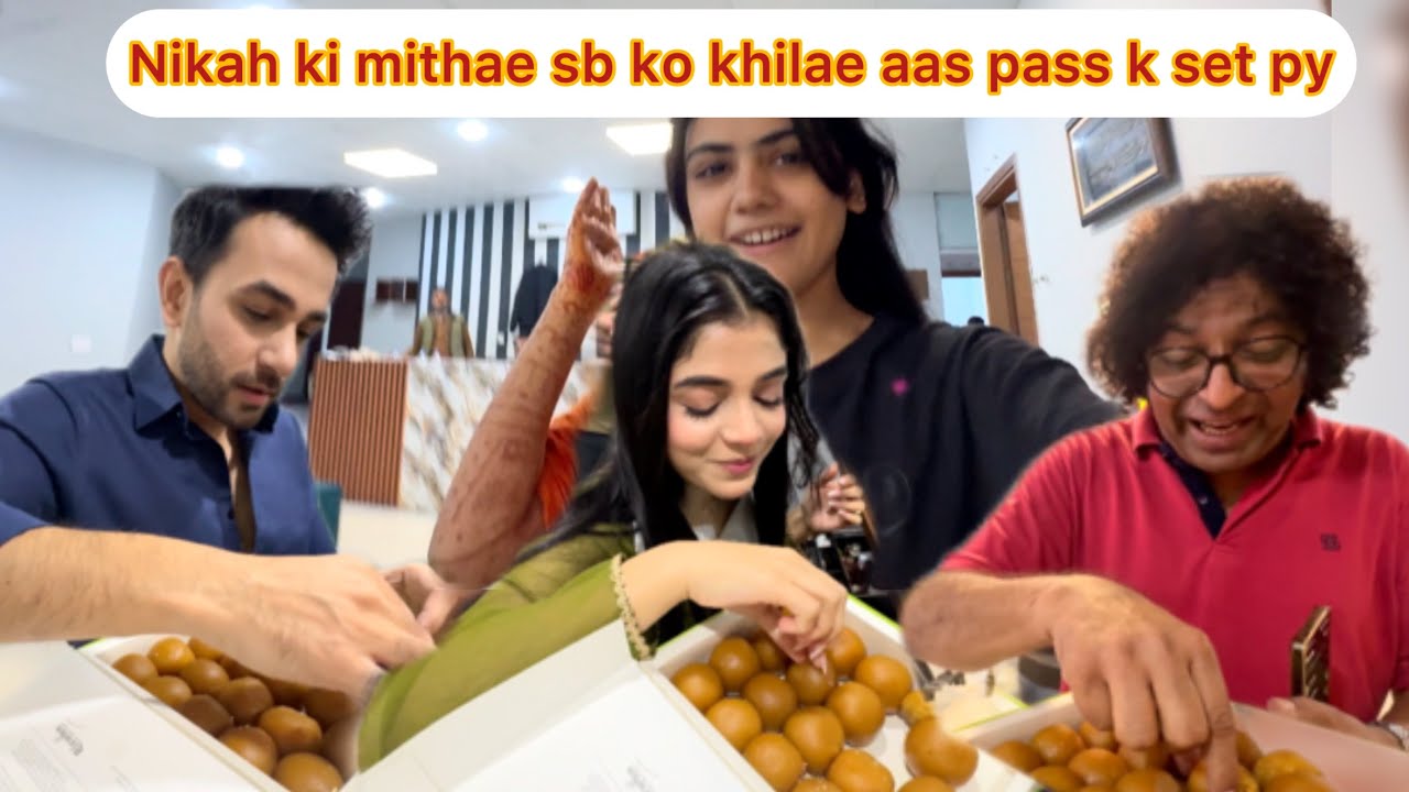 Aas pass k set py sb ko khilae nikah ki mithae 🙈