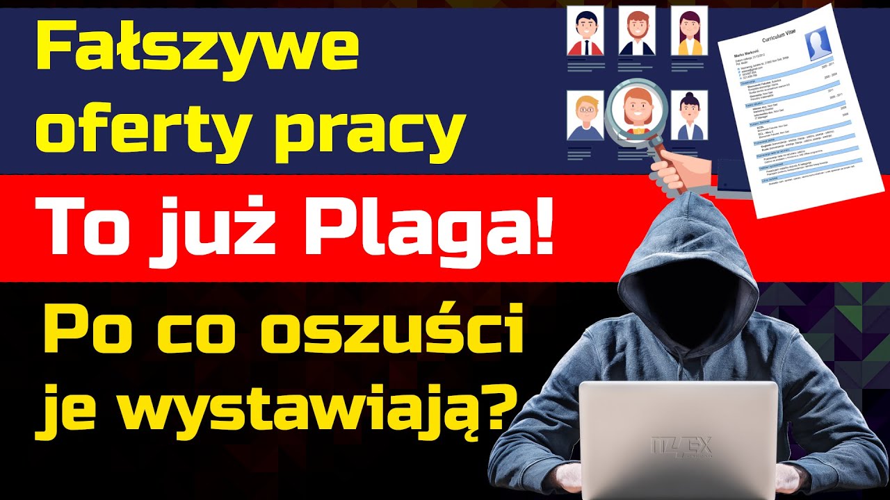 Fałszywe Oferty Pracy. To już plaga! Po co je wystawiają?
