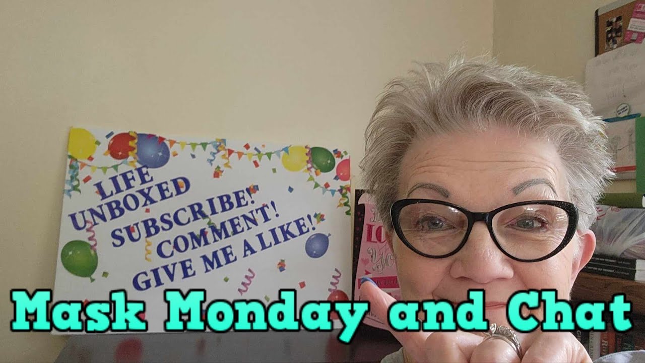 Mask Monday and Chat
