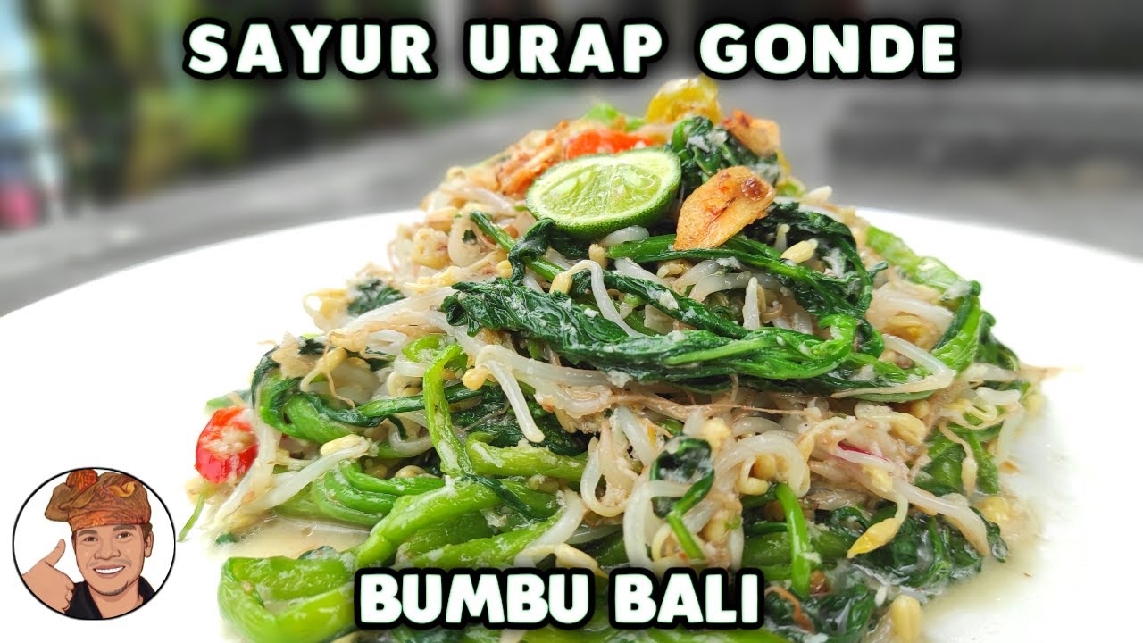 SAYUR GONDE URAP BUMBU BALI