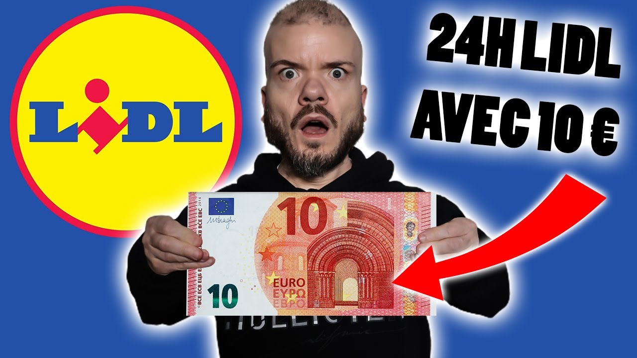 24H LIDL avec SEULEMENT 10 € 😱
