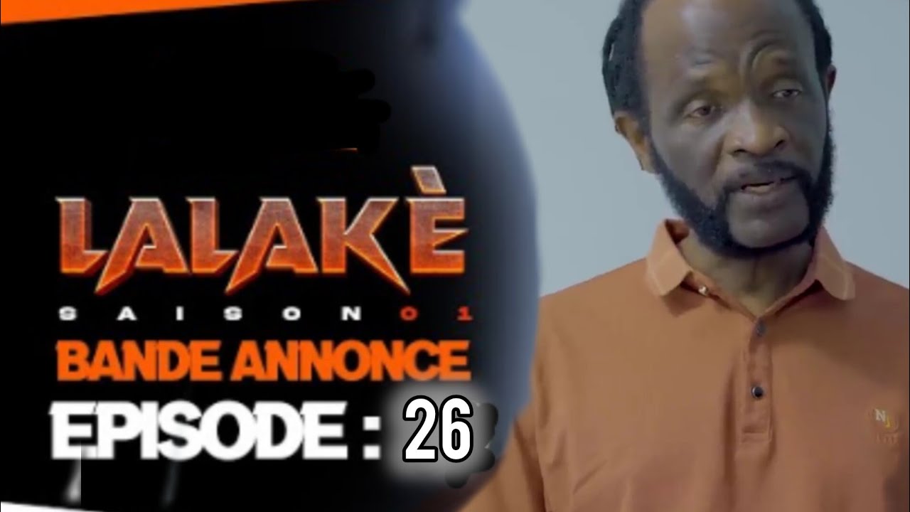 LALAK&Egrave;- Saison 1 - Episode 26  **VOSTFR** ANALYSE