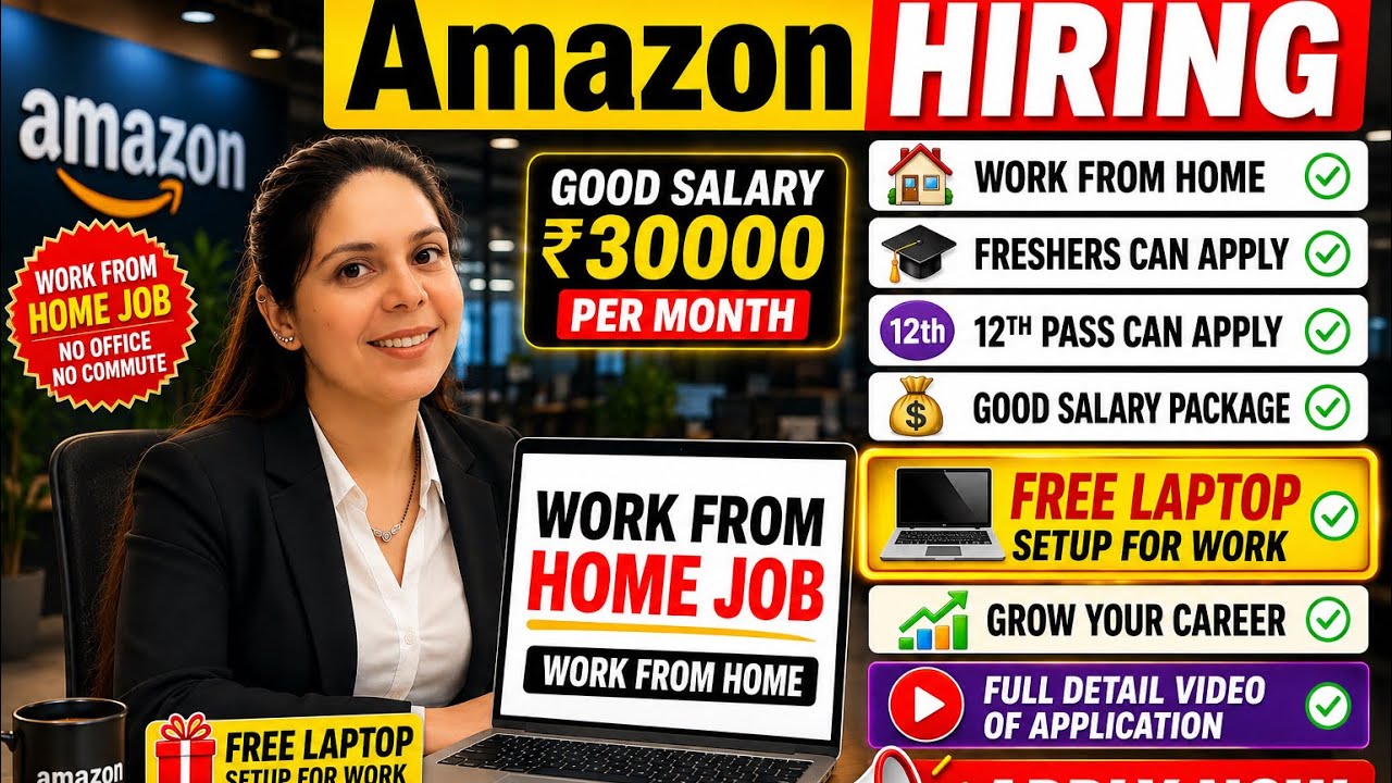 ₹30,000 Salary Amazon  Work From Home Job 2026! 12th Pass , freshers can apply ! Amazon Remote jobs