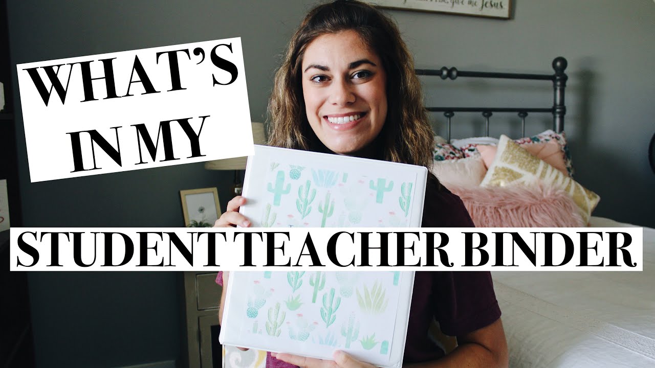 MY STUDENT TEACHER BINDER | what works for me